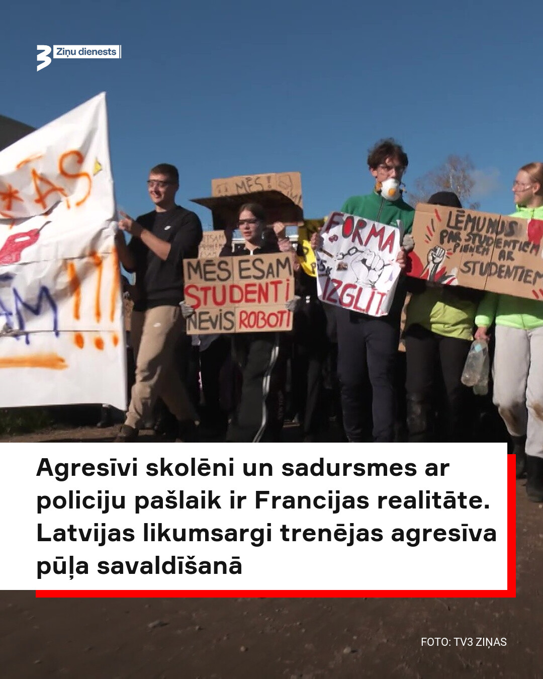 Photo : tv3.lv Des milliers d'interpellations lors de manifestations lycéennes