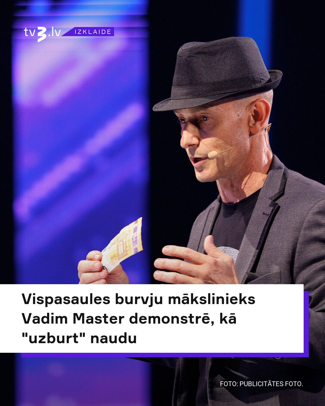 Vadim Master brings magic to TV3 Talent show