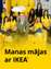 Manas mājas ar IKEA