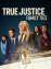 Patiess taisnīgums: Asinssaites