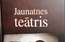 Atdzimis Latvijas Jaunatnes teātris