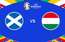 EURO 2024. SKOTIJA – UNGĀRIJA
