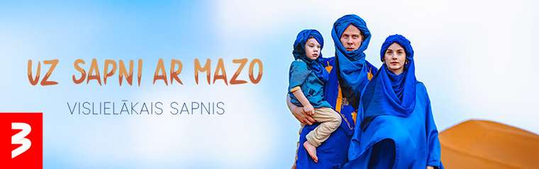 Tv3 project: Uz sapni ar mazo